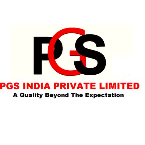 PGS INDIA PRIVATE LIMITED .